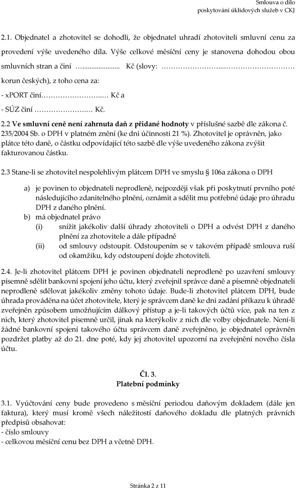 o DPH v platném znění (ke dni účinnosti 21