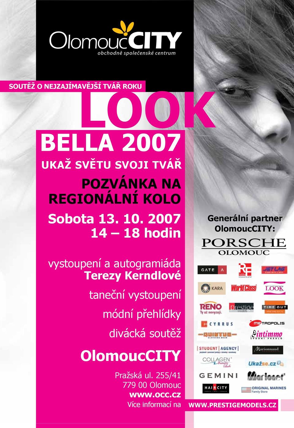 2007 14 18 hodin Generální partner OlomoucCITY: vystoupení a autogramiáda Terezy