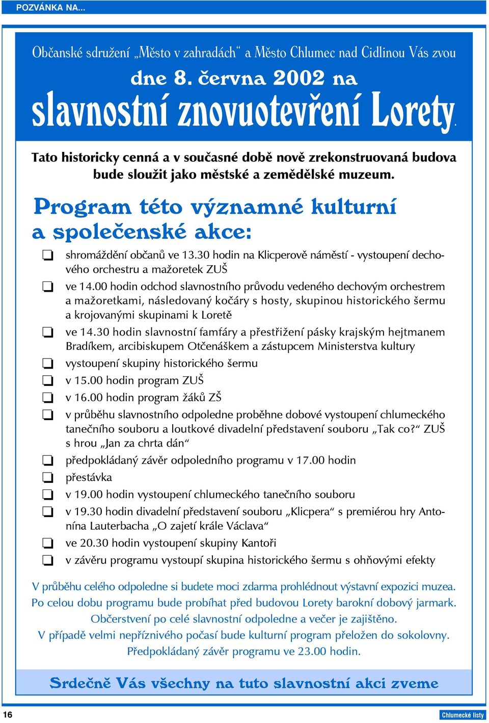 30 hodin na Klicperově náměstí - vystoupení dechového orchestru a mažoretek ZUŠ ve 14.