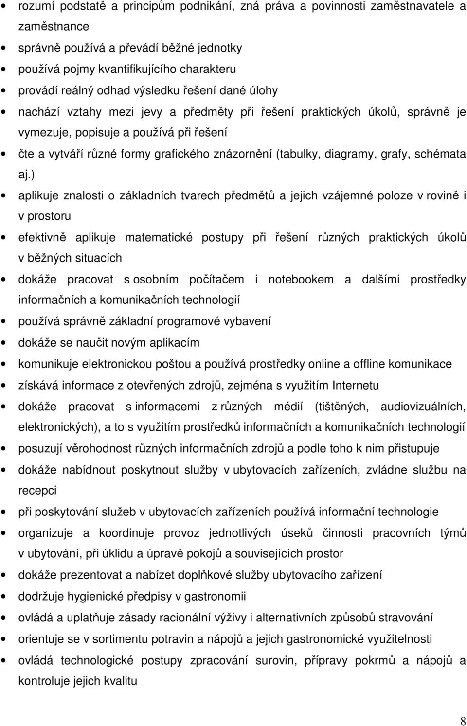 (tabulky, diagramy, grafy, schémata aj.