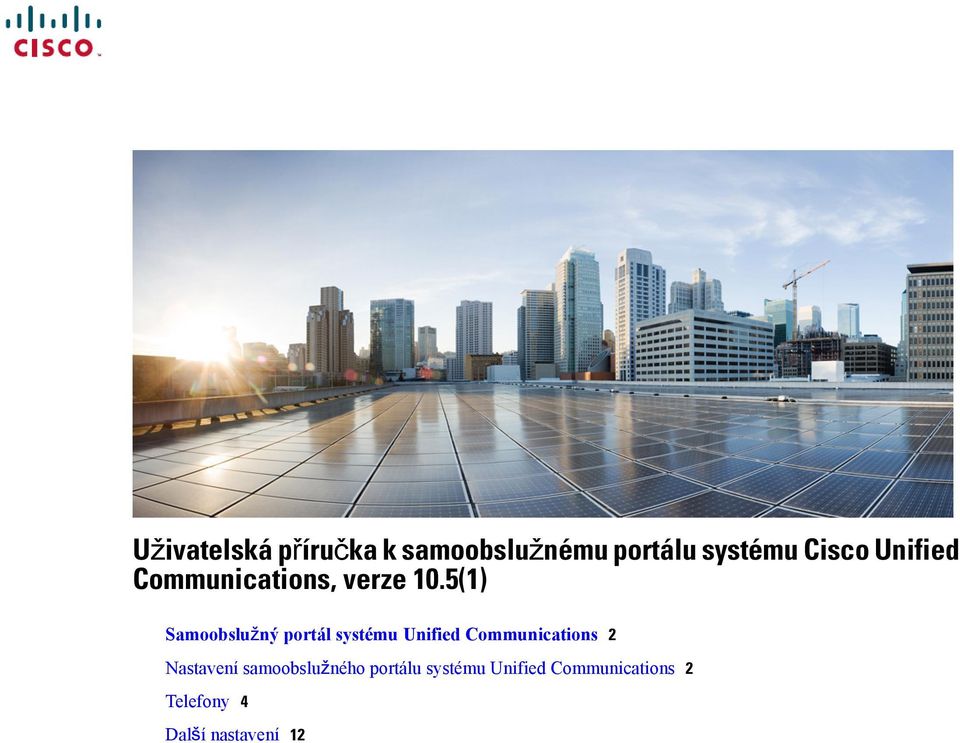 5(1) Samoobslužný portál systému Unified Communications 2