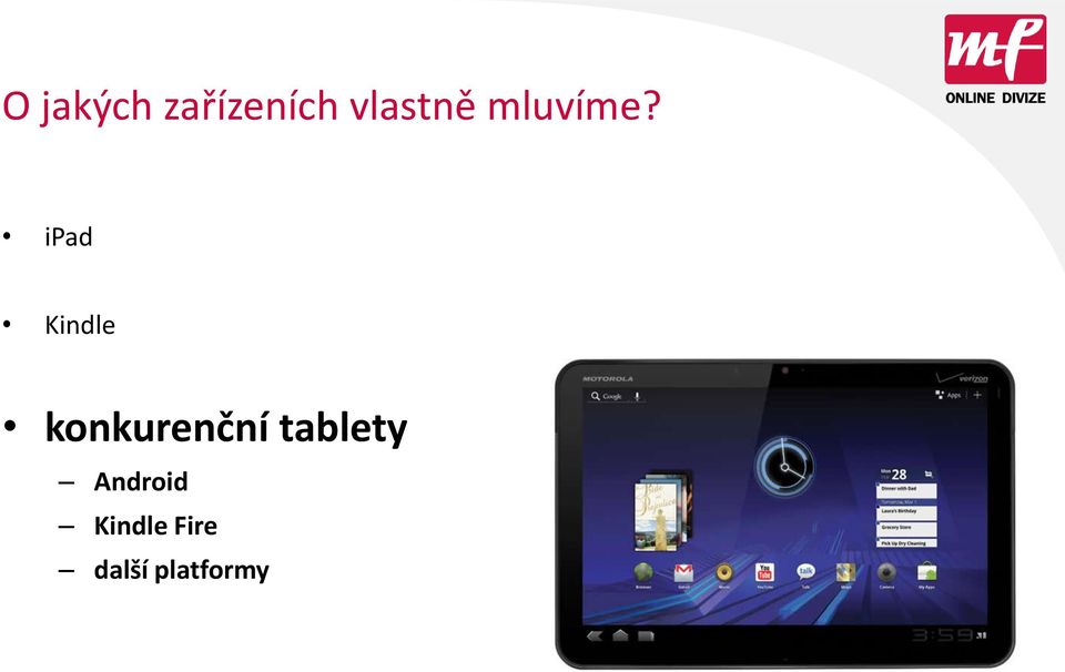 ipad Kindle konkurenční