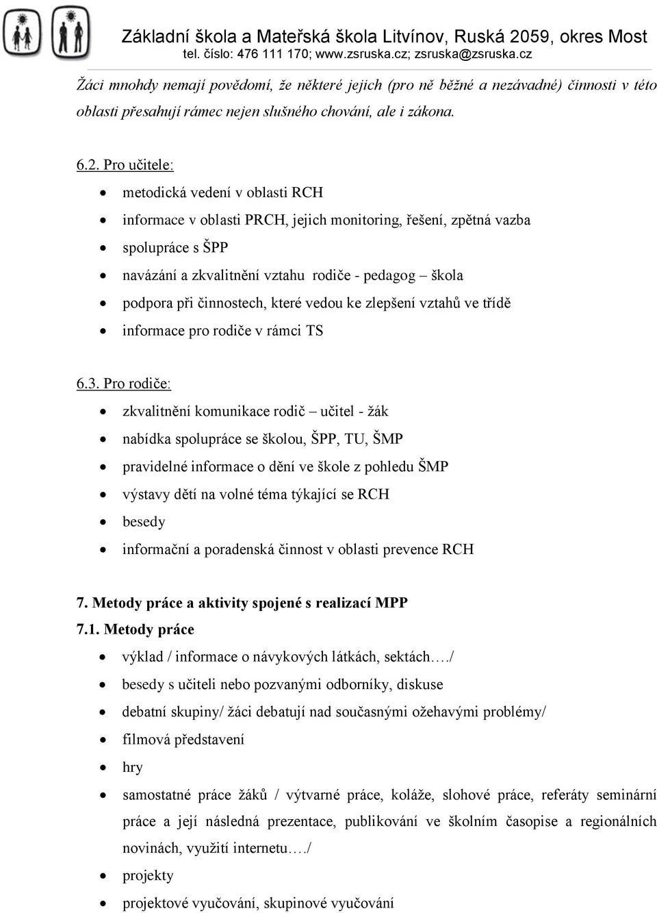 činnostech, které vedou ke zlepšení vztahů ve třídě informace pro rodiče v rámci TS 6.3.