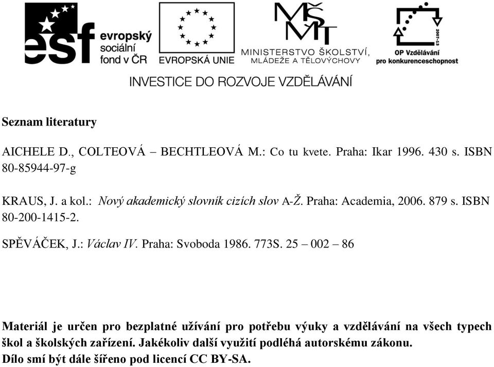 Praha: Svoboda 1986. 773S.
