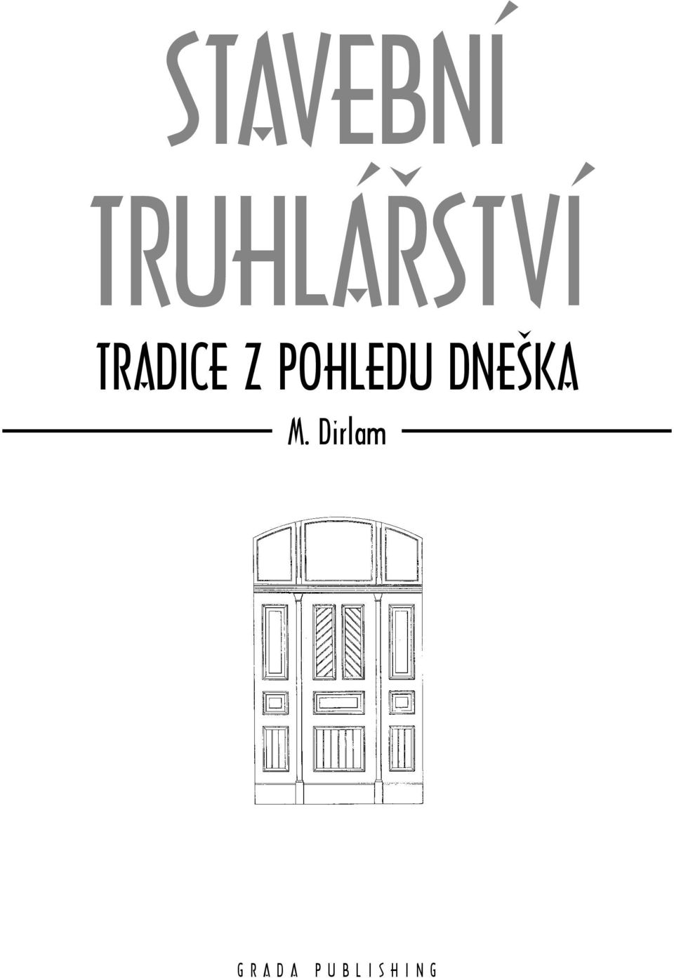 TRADICE Z POHLEDU