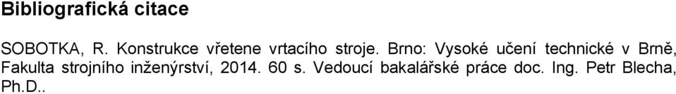 Brno: Vysoké učení technické v Brně, Fakulta