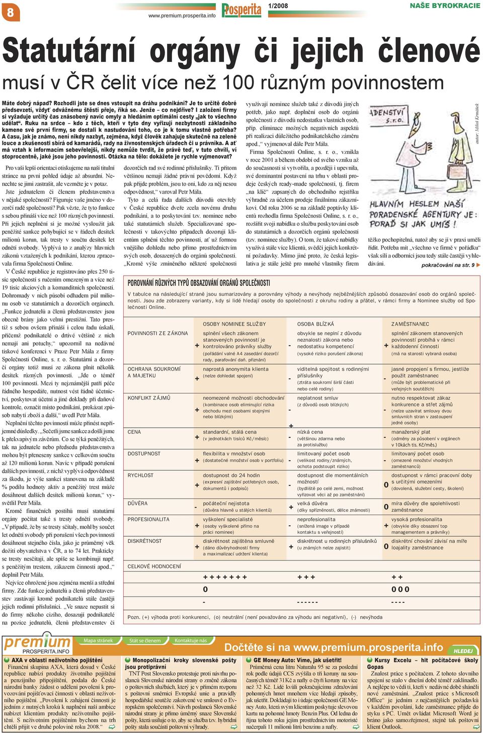 info dráhu podnikání? Je to určitě www. dobré premium.prosperita.info využívají nominee služeb také z důvodů jiných předsevzetí, vždyť odvážnému štěstí přeje, říká se. Jenže co nejdříve?