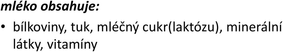 mléčný