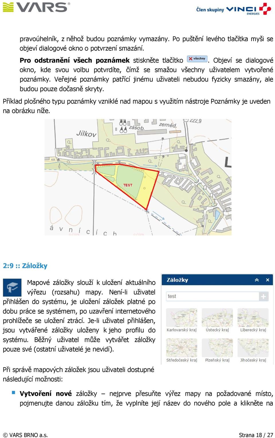 Veřejné poznámky patřící jinému uživateli nebudou fyzicky smazány, ale budou pouze dočasně skryty.