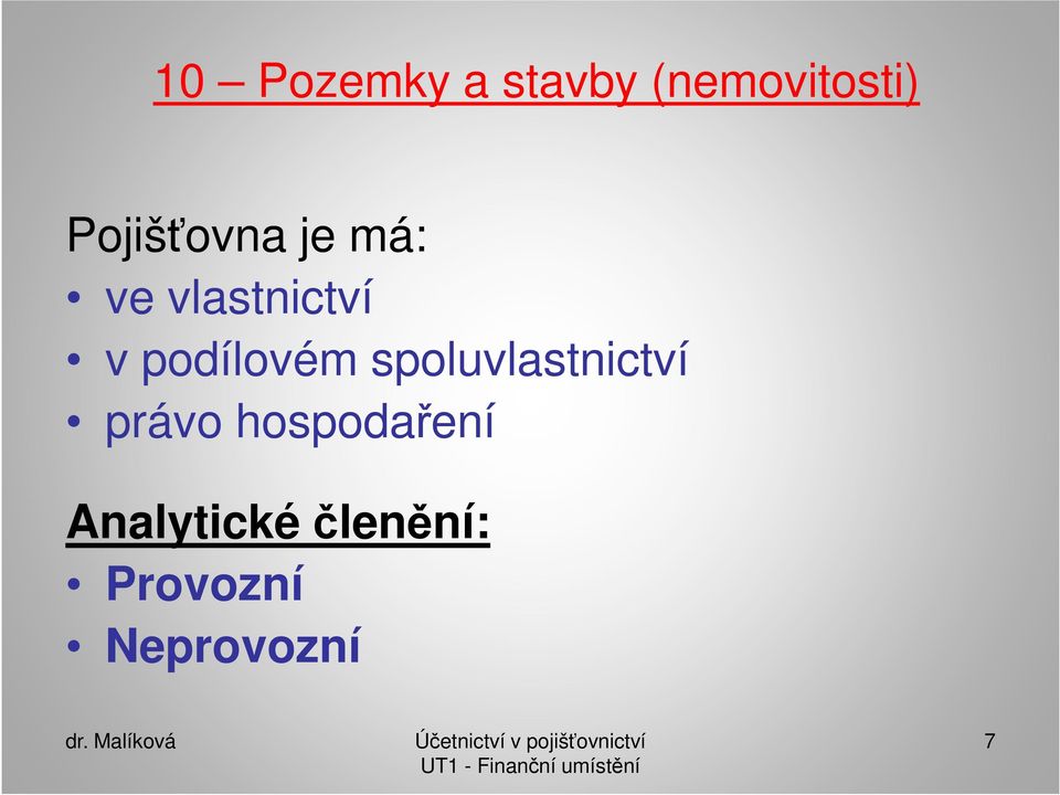 podílovém spoluvlastnictví právo