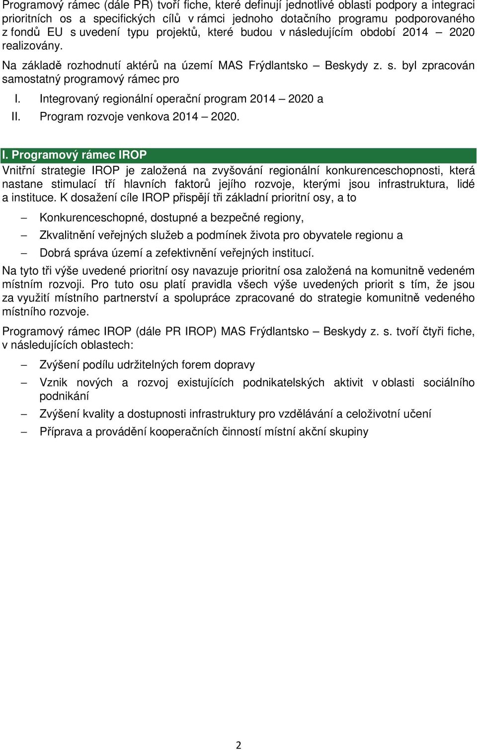 Integrovaný regionální operační program 2014 2020 a II