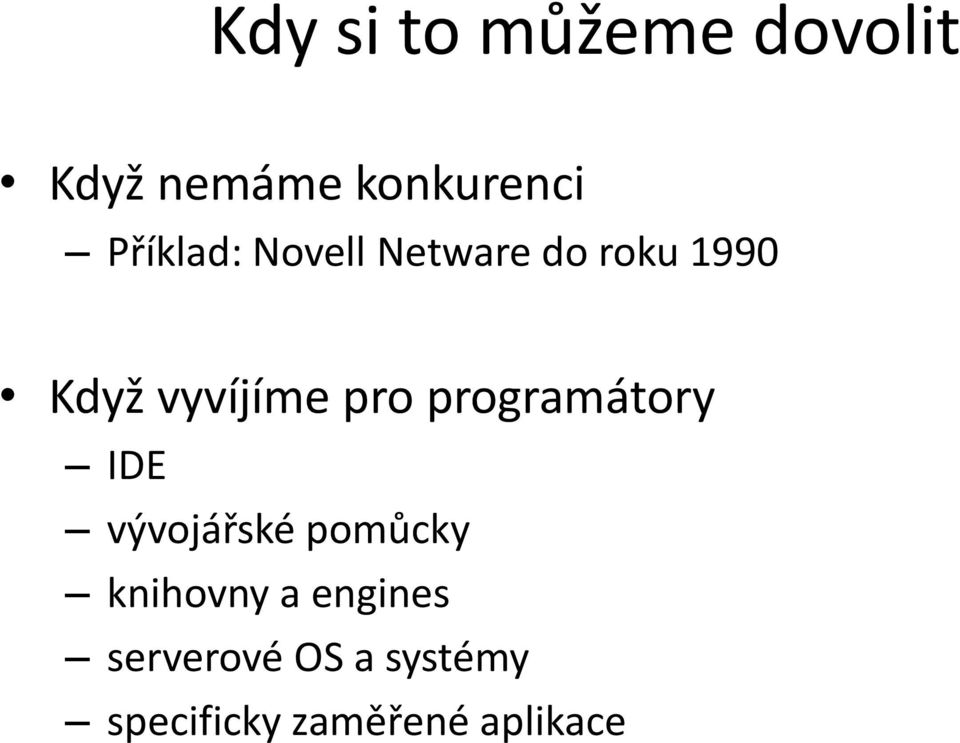 pro programátory IDE vývojářské pomůcky knihovny a