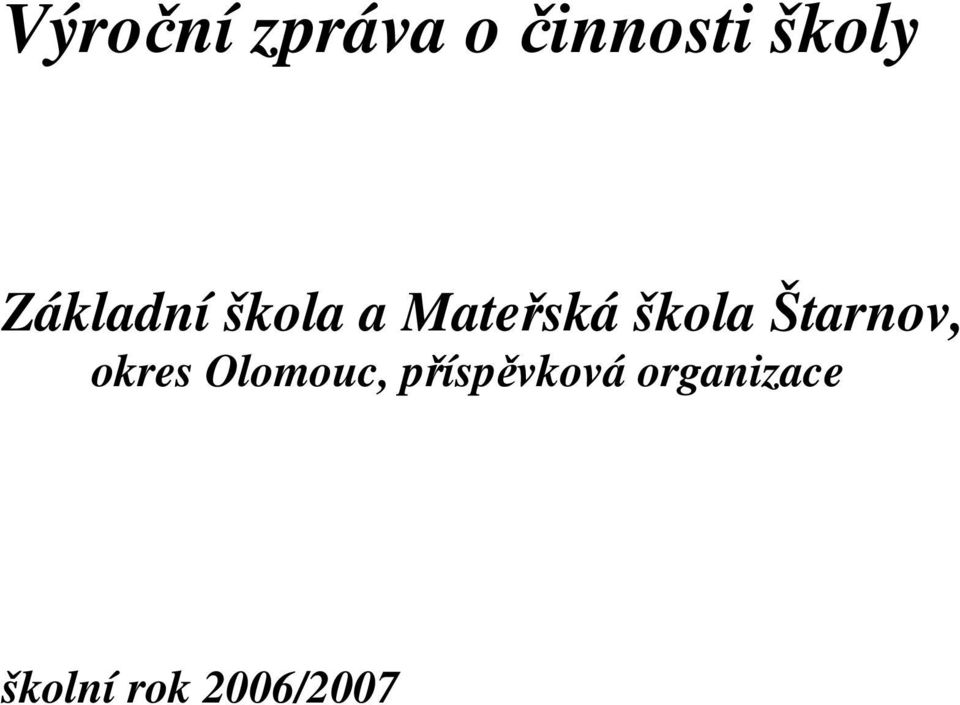 Štarnov, okres Olomouc,