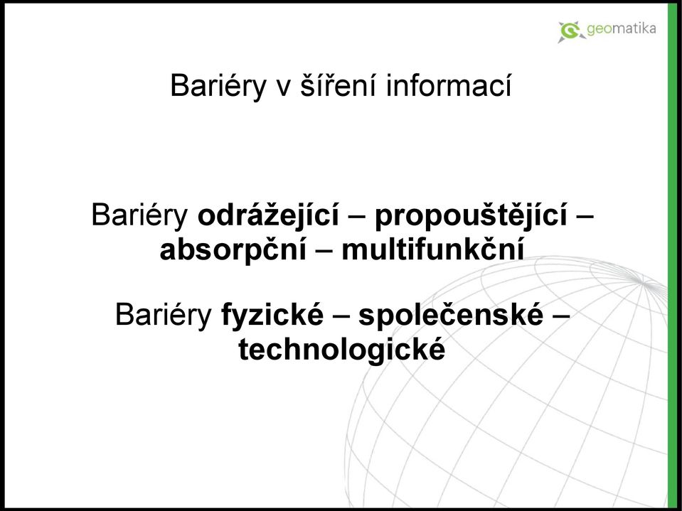 propouštějící absorpční