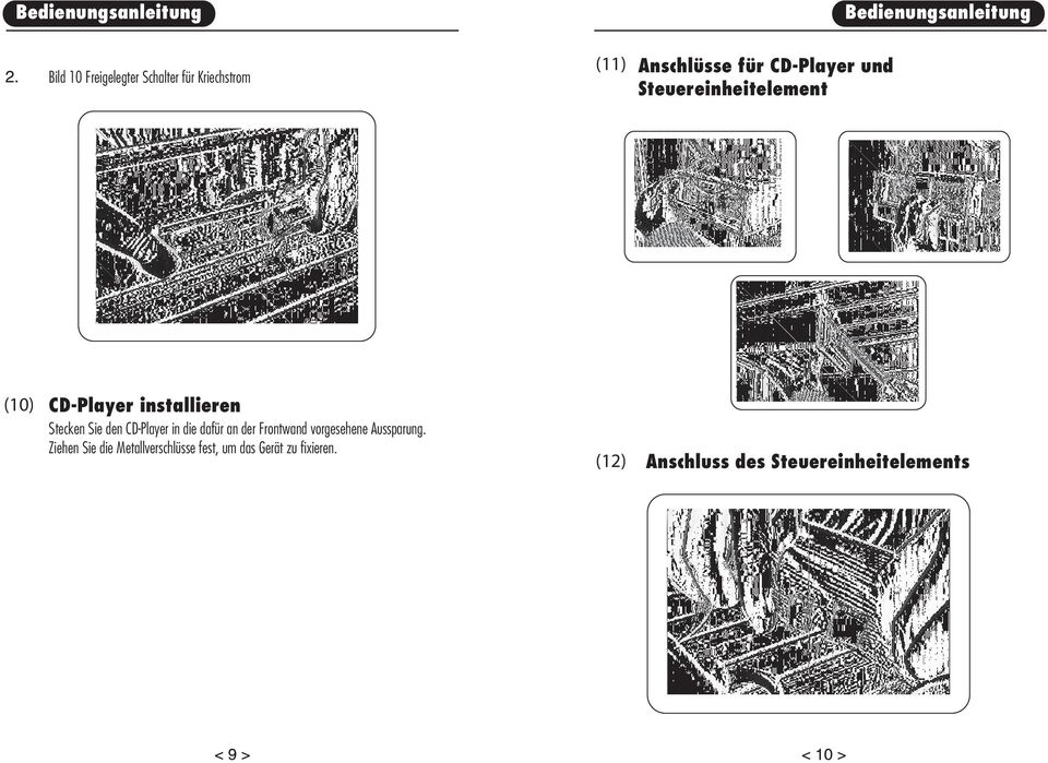 in die dafür an der Frontwand vorgesehene Aussparung.