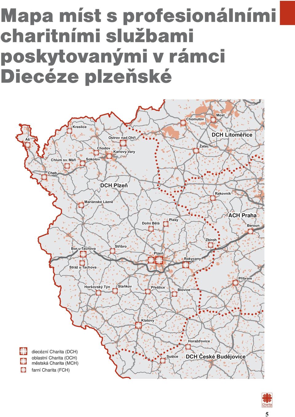 plzeňské Aš Cheb ACH Praha Zbiroh diecézní