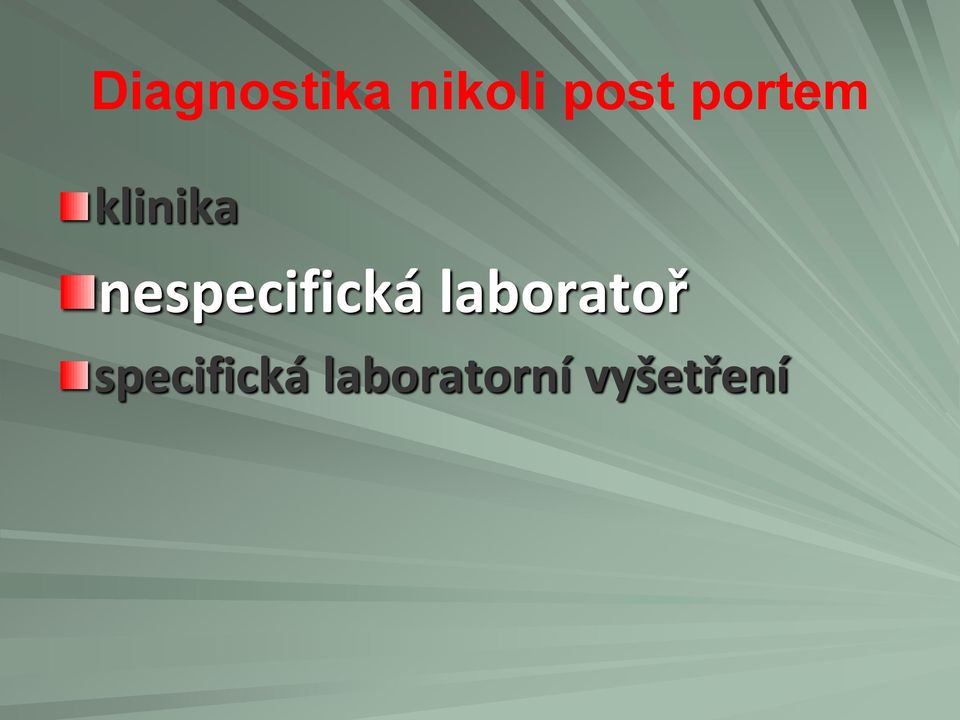 nespecifická laboratoř