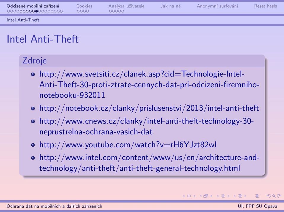 cid=technologie-intel- Anti-Theft-30-proti-ztrate-cennych-dat-pri-odcizeni-firemnihonotebooku-932011 http://www.cnews.