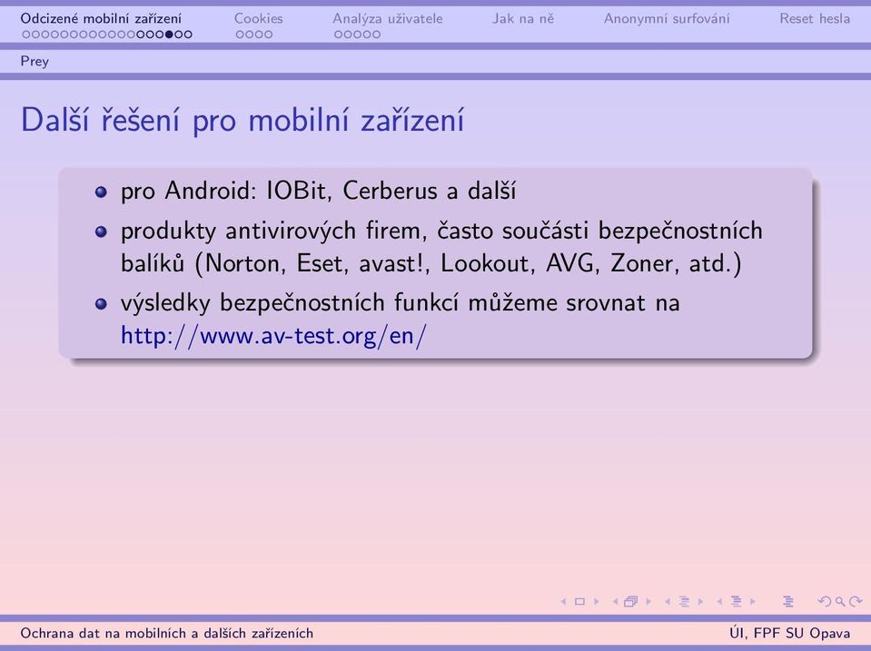 bezpečnostních balíků (Norton, Eset, avast!