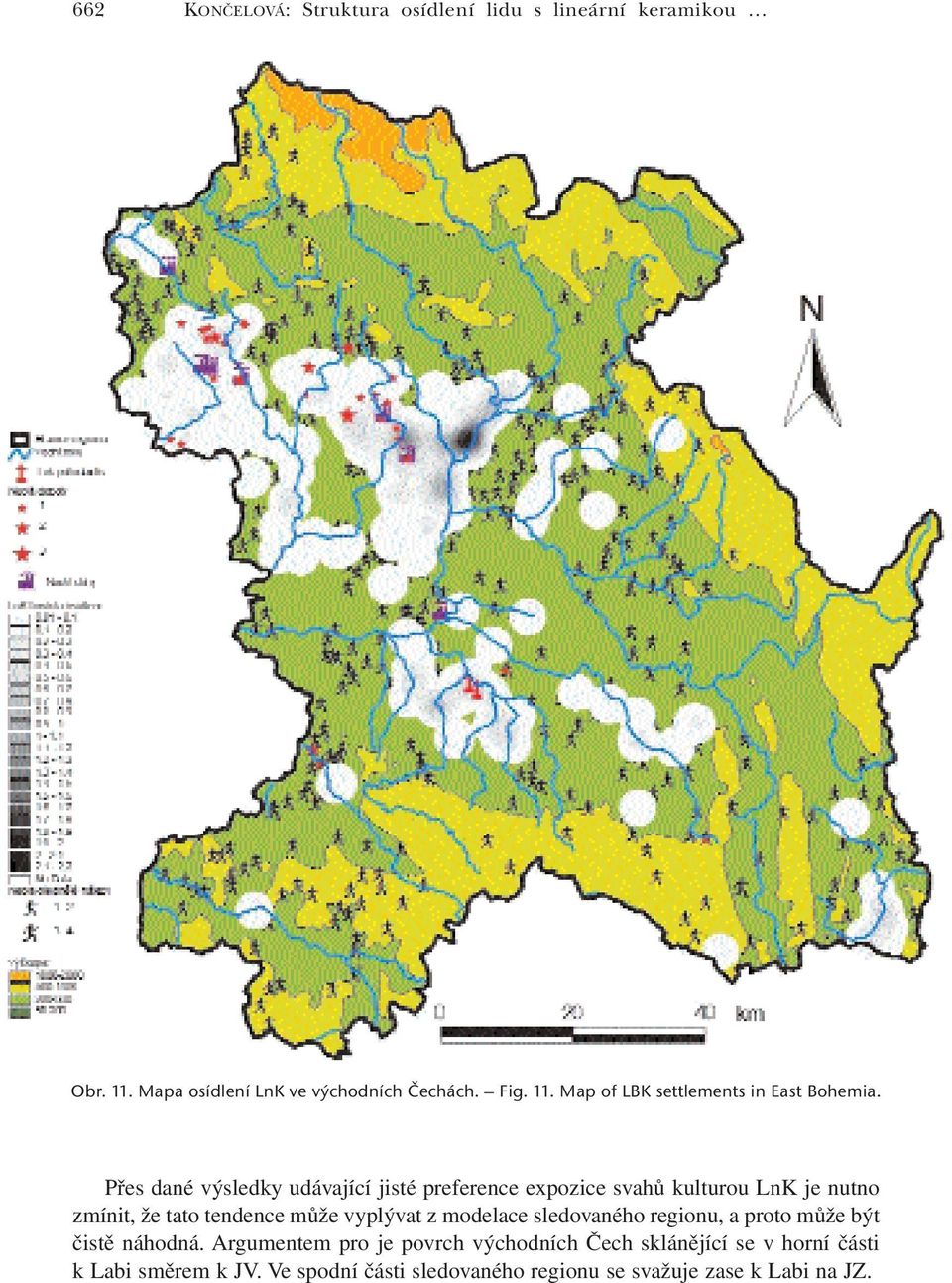 modelace sledovaného regionu, a proto může být čistě náhodná.