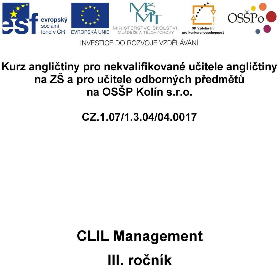 odborných předmětů na OSŠP Kolín s.r.o. CZ.