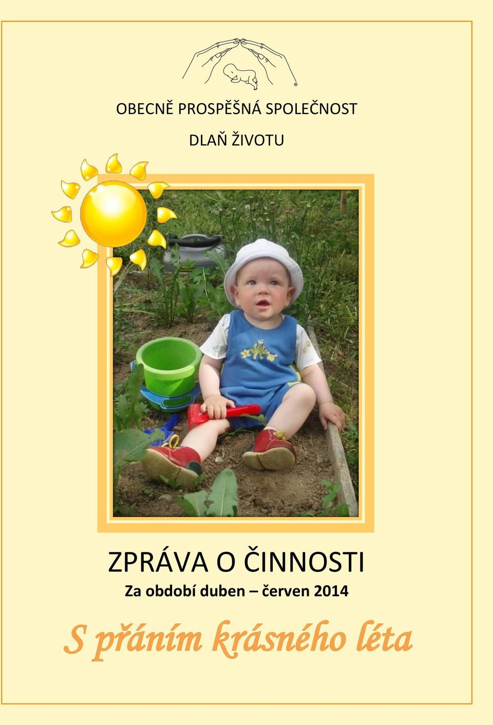 ZPRÁVA O ČINNOSTI Za