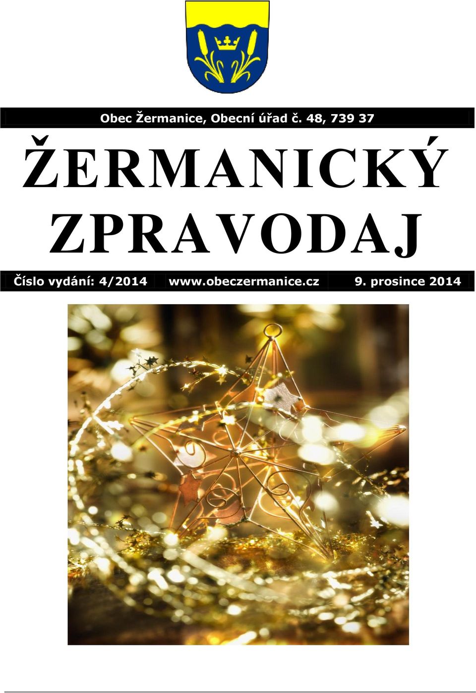 ZPRAVODAJ Číslo vydání: 4/2014