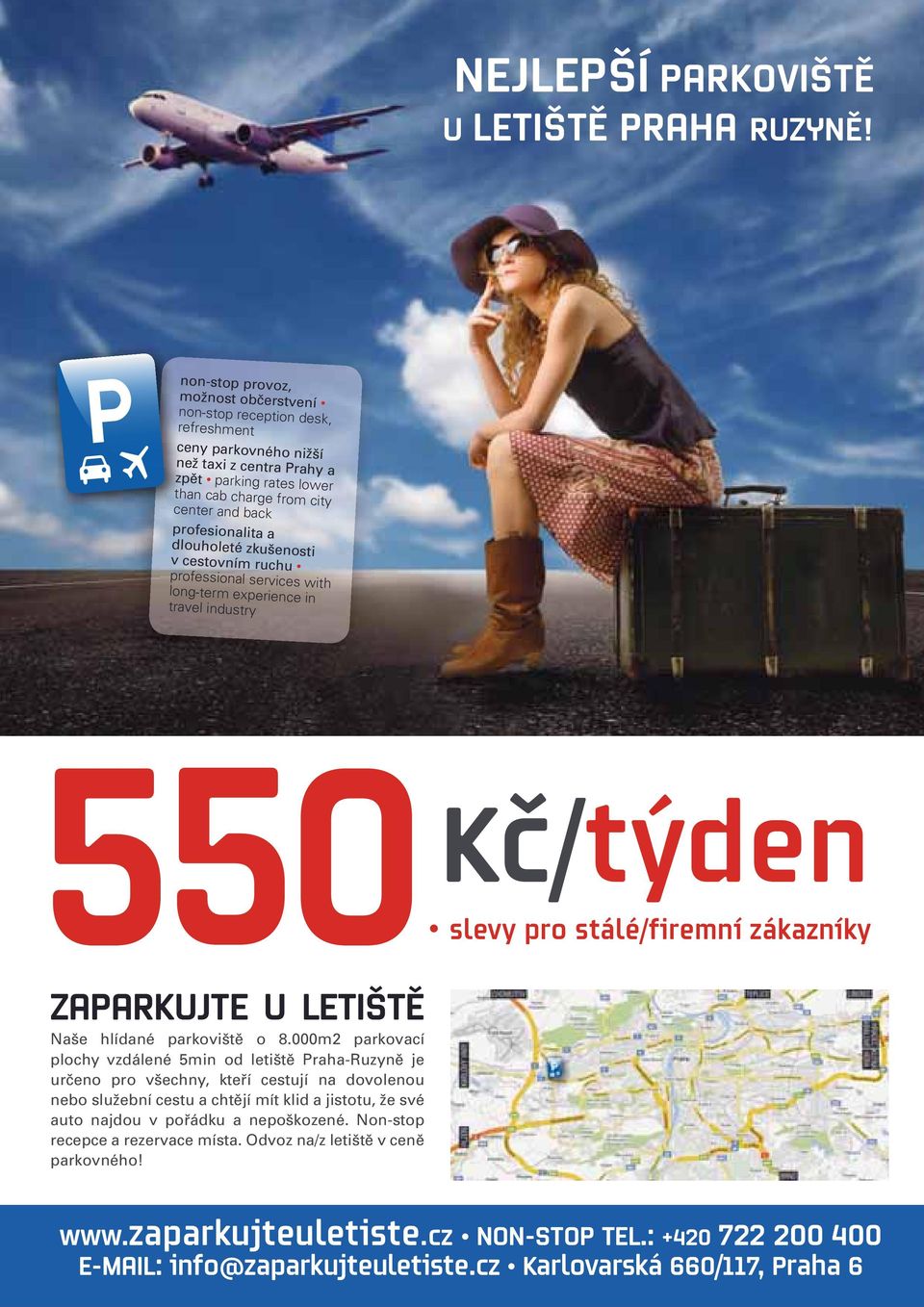 professional services with long-term experience in travel industry 5 500 Kč/týden slevy pro