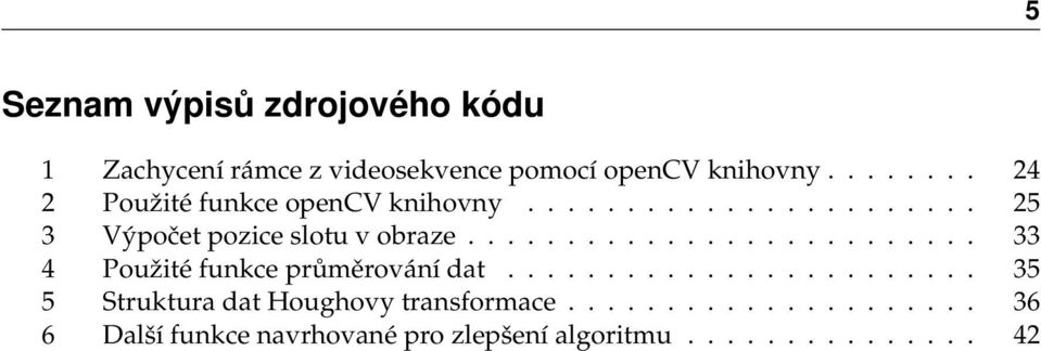 ......................... 33 4 Použité funkce průměrování dat.