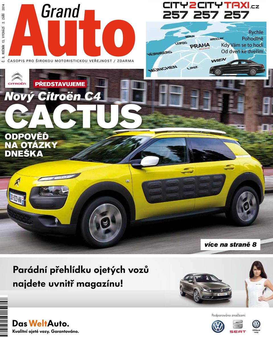 e ř e j n o s t / z d a r m a představujeme Nový Citroën C4 Cactus