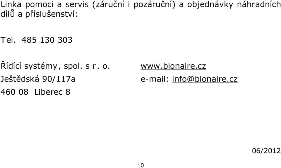 485 130 303 Řídící systémy, spol. s r. o.