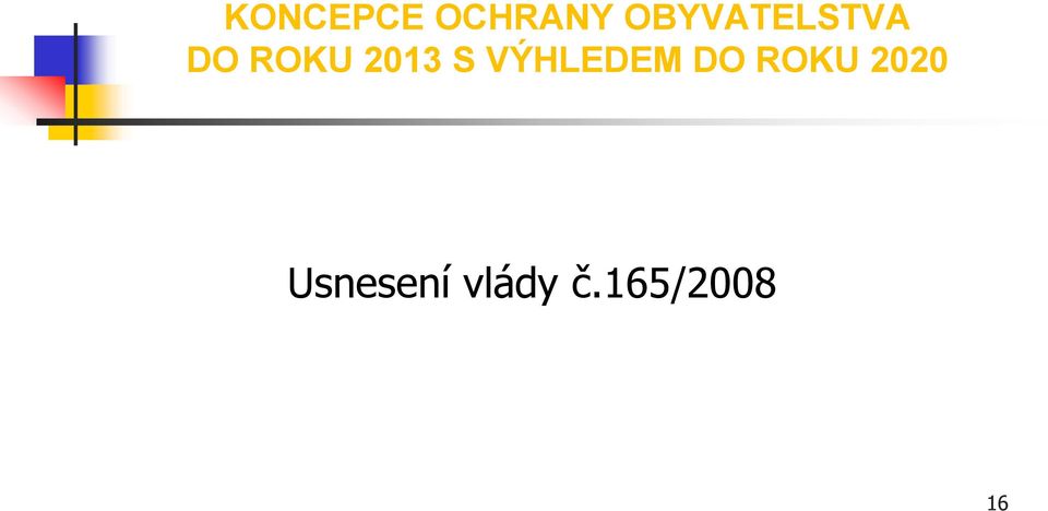 2013 S VÝHLEDEM DO ROKU