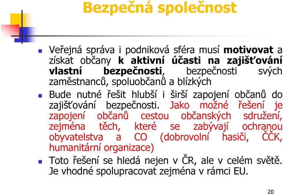 bezpečnosti.