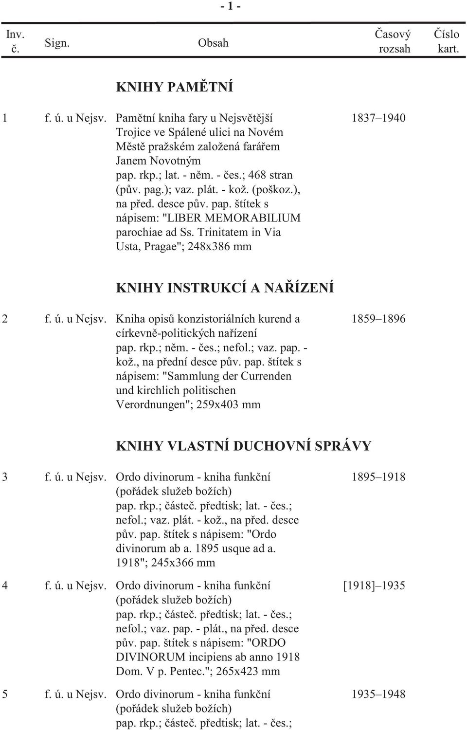 u Nejsv. Kniha opis konzistoriálních kurend a církevn -politických na ízení pap.