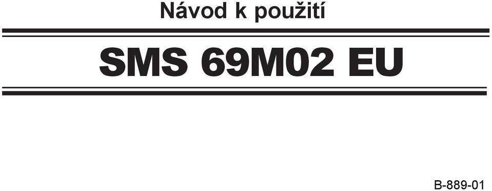 SMS 69M02