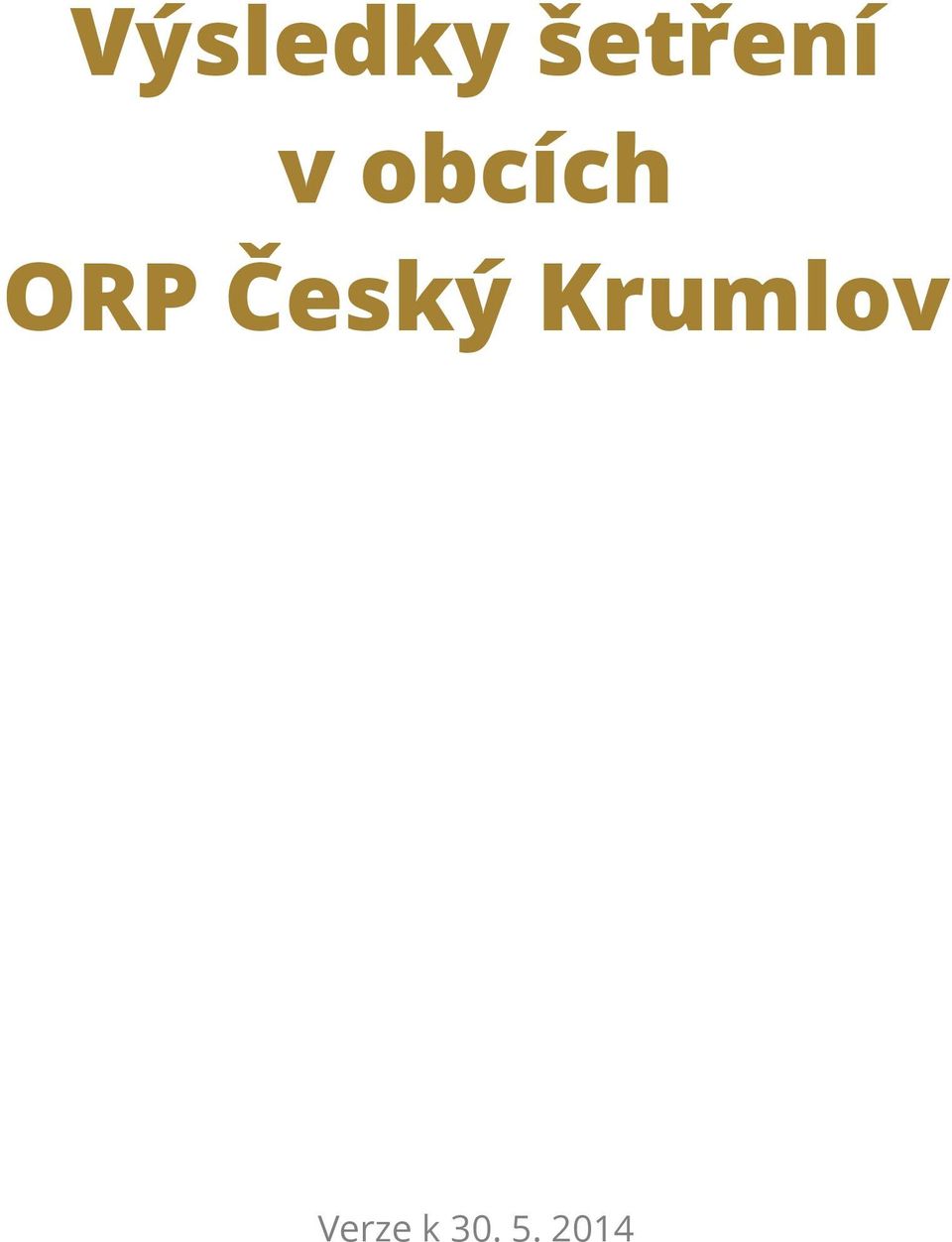 ORP Český