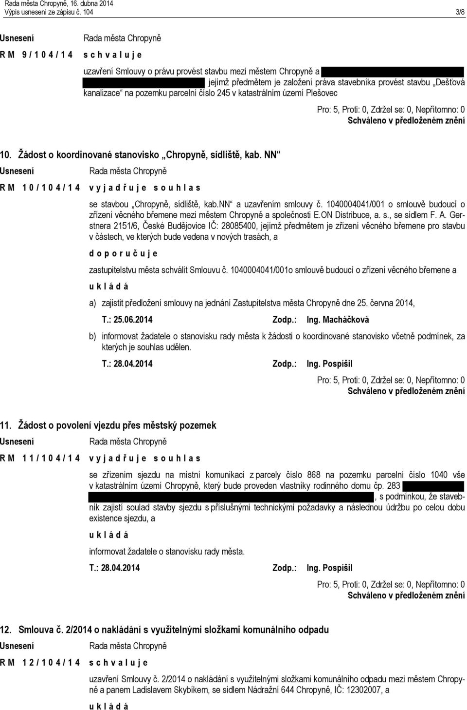 parcelní číslo 245 v katastrálním území Plešovec 10. Žádost o koordinované stanovisko Chropyně, sídliště, kab.