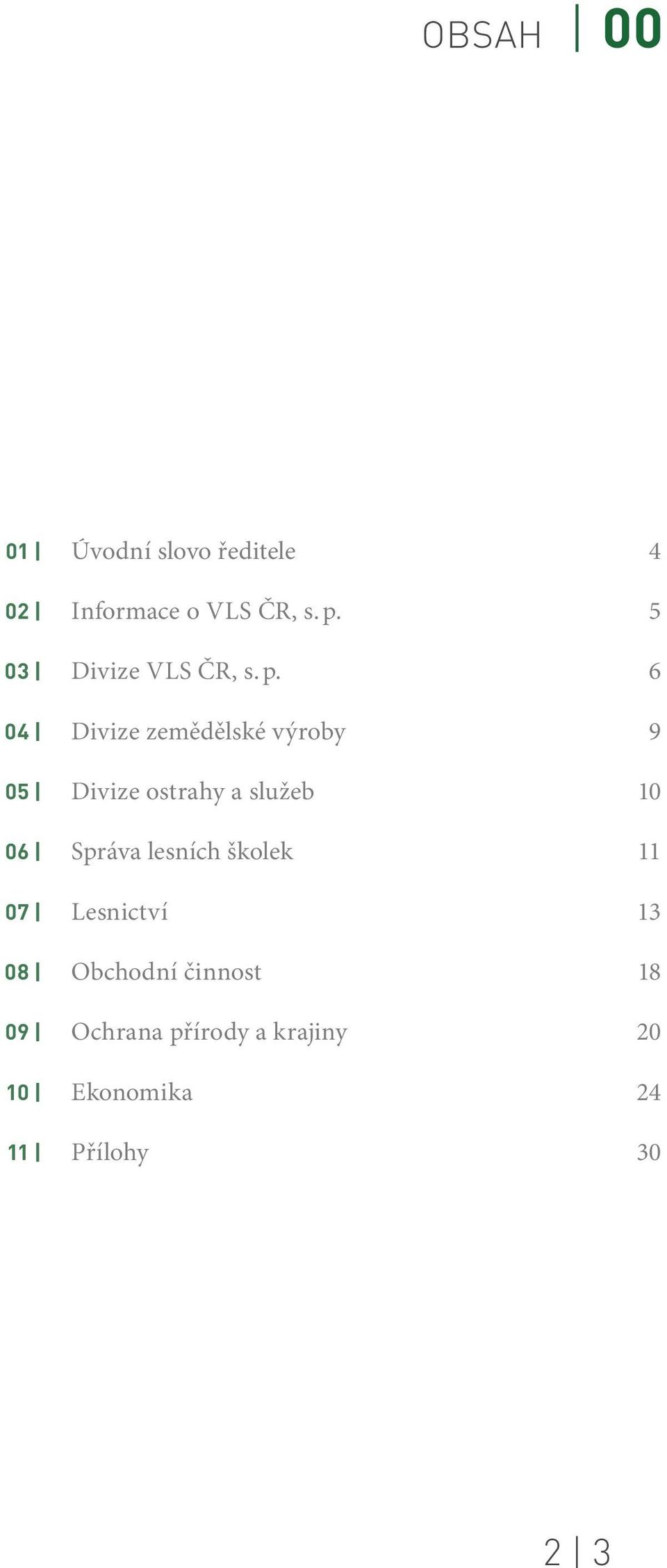 5 Divize VLS ČR, s. p.