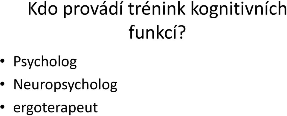 Psycholog