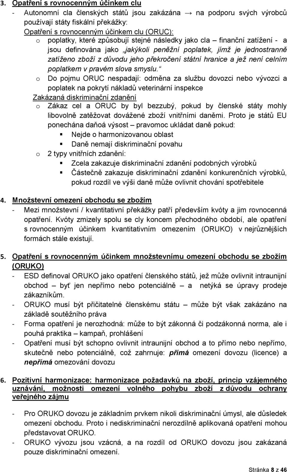 celním poplatkem v pravém slova smyslu.