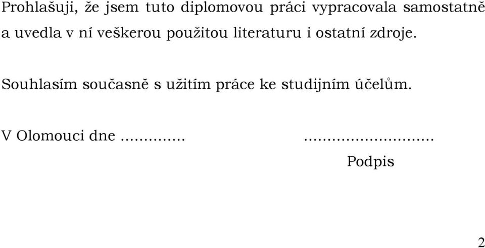 pouţitou literaturu i ostatní zdroje.