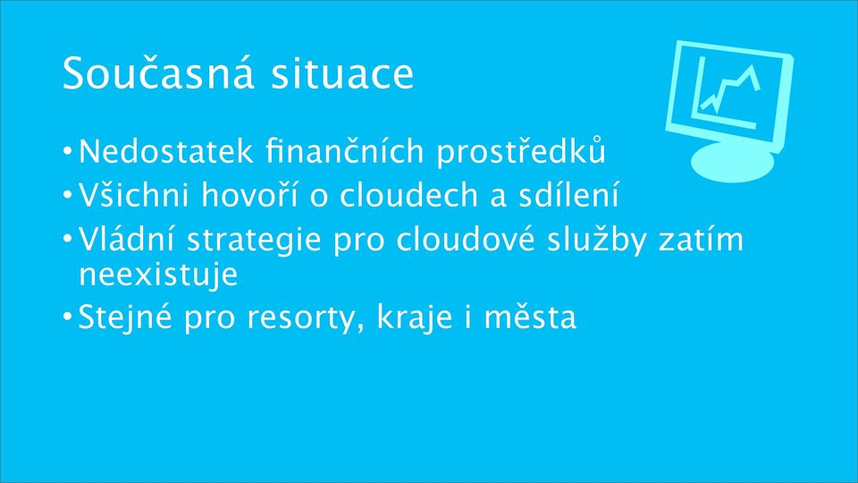 sdílení Vládní strategie pro cloudové