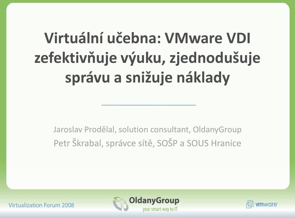 Jaroslav Prodělal, solution consultant,