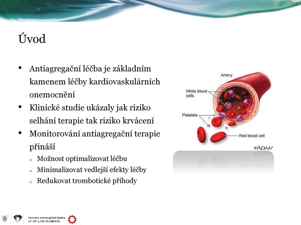 selhání terapie tak rizik krvácení Mnitrvání antiagregační terapie