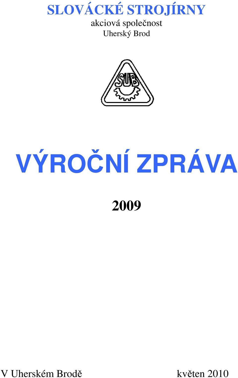 Uherský Brod VÝROČNÍ