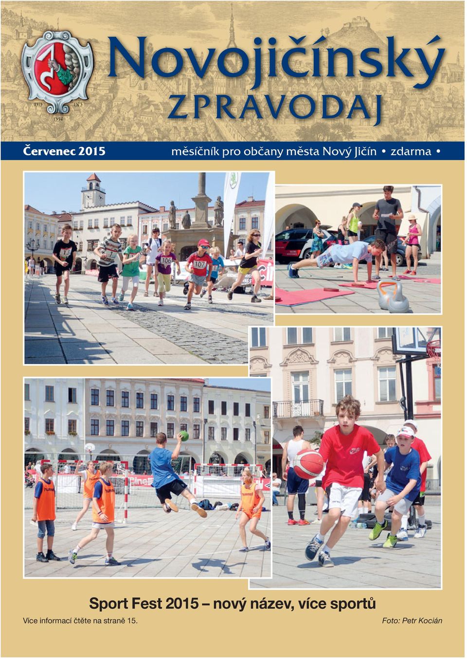 Sport Fest 2015 nový název, více sportů