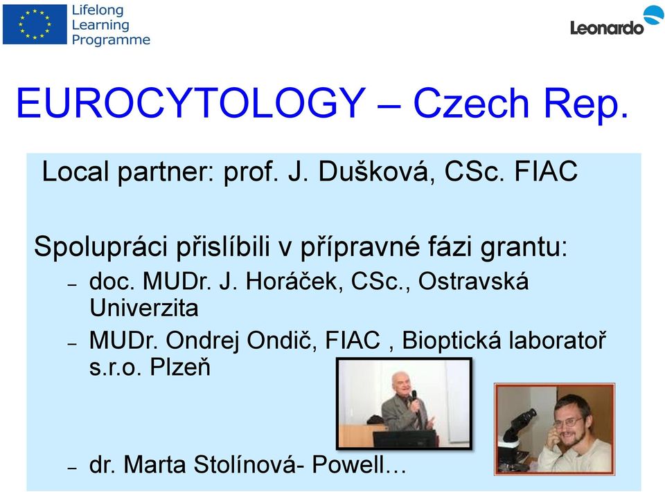 J. Horáček, CSc., Ostravská Univerzita MUDr.