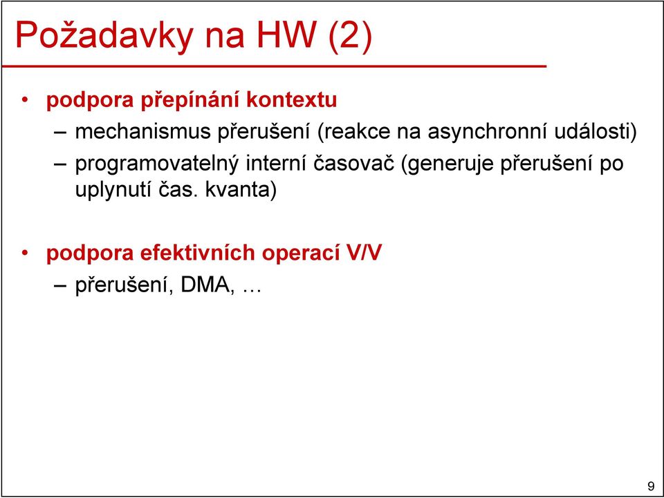 programovatelný interní časovač (generuje přerušení po