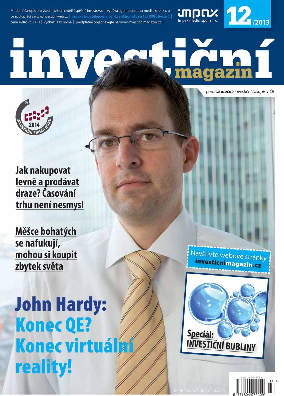 magazin první skutečně investiční časopis v ČR Jak nakupovat levně a prodávat draze?