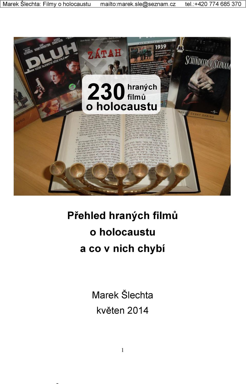 filmů o holocaustu a co v